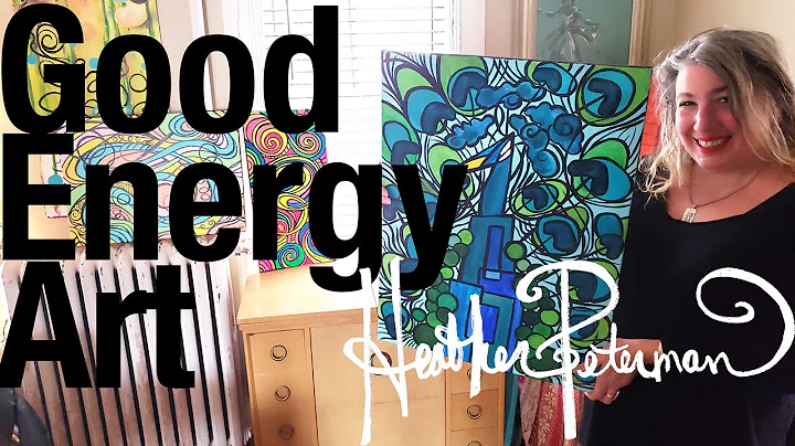 Heather Peterman Good Energy Art