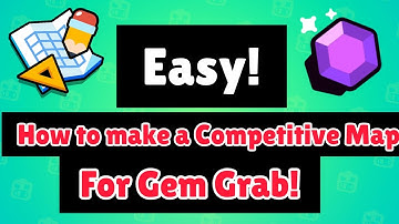 How to make a GOOD and Competitive map for Gem Grab in Brawl Stars! | Brawl Stars India