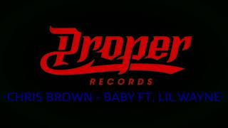 Chris Brown - Baby ft. Lil Wayne (lyrics Video) NEWRELEASE 2021.