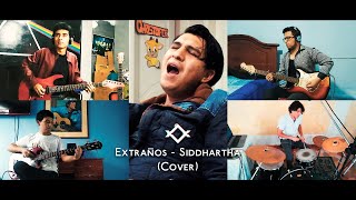 Tribuna Libre - Extraños (Cover) Siddhartha
