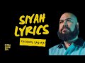 Patron ft. Sagopa Kajmer - Siyah Lyrics