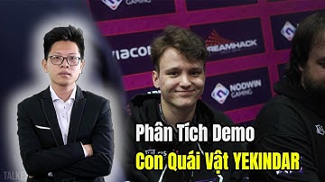 Phân Tích Demo Con Quái Vật YEKINDAR map Overpass