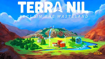 First Look | Fixing The WASTELAND, Reversing THE APOCALYPSE | Terra Nil Gameplay