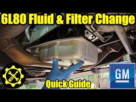 GM 6L80 Transmission Fluid & Filter Change - Service Guide!