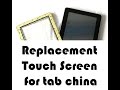 Replacement Touch Screen for tablet china 7