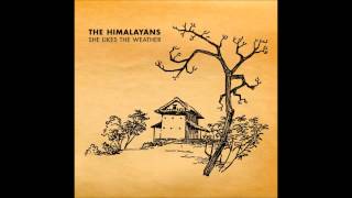 Watch Himalayans Sailor Song video