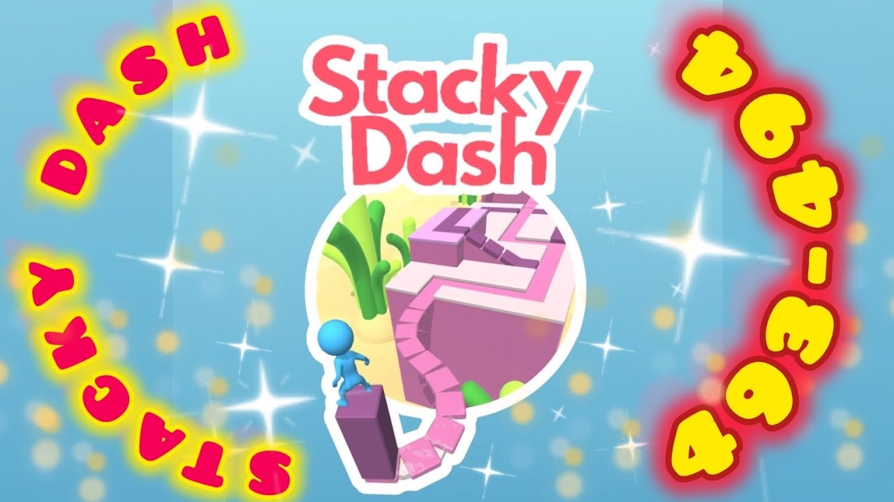 Stacky Dash level 401-402 very nice 👍 