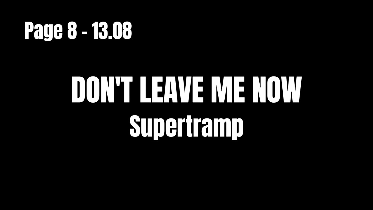 // Page 8 - Don't leave me now (Supertramp) - YouTube
