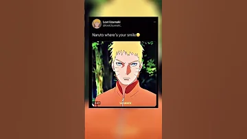 Naruto Where S Your Smile Naruto Sad Edit 