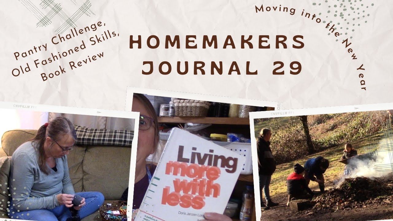 Homemakers Journal 29 A New Year and a New Skill