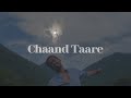 Chaand Taare Tumhara Official Music Video Harsh Anand Chaand Taare Tumhara Official Music Video Harsh Anand