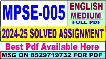 MPSE 005 solved assignment 2024-25 || mpse 005 solved assignment 2025 in English || ignou mpse5 2025