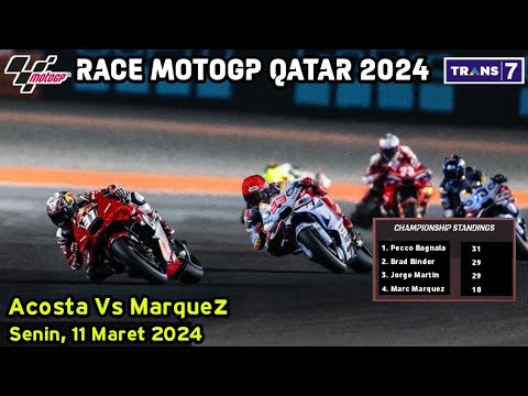 Hasil full race MotoGP Qatar 2024 - Hasil Motogp Hari ini - Klasemen MotoGP Qatar 2024