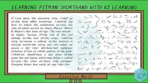 Pitman Shorthand - Exercise No.81 Dictation (55 WPM) - KZ Learning