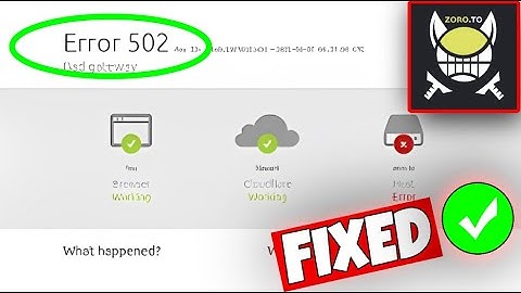 Hoe u "Fout 502 Bad Gateway" in Zoro.to kunt oplossen - Zoro.to 502 Bad Gateway-fout in Windows