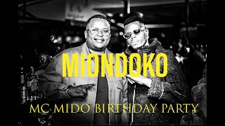 Brownskin & Mc Mido Birthday Party Miondoko