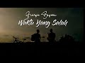 download Fiersa Besari - Waktu Yang Salah - Fasda Akhsan download Fiersa Besari - Waktu Yang Salah - Fasda Akhsan