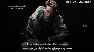 NF - Let Me Go (kurdish subtitle) (lyrics) مترجمة للكردية