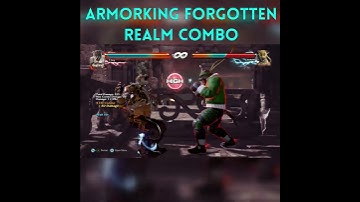Tekken 7: Armorking Rage Drive Forgotten Realm Combo || Check out the Description for Tutorials