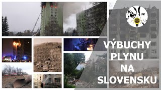 Výbuchy plynu na Slovensku - UNIKÁTNE INFORMÁCIE ep. 32