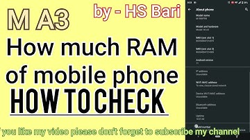 How to check how much RAM in your MI A3 mobile phone