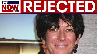 Supreme Court Rejects Appeal From Ghislaine Maxwell Livenow From Fox
