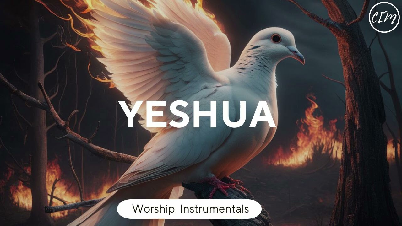YESHUA / PROPHETIC WORSHIP INSTRUMENTAL MUSIC / PIANO INSTRUMENTAL MUSIC / PRAYER MUSIC
