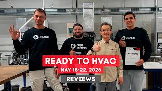 Fuse School. Школа техников. Отзывы студентов Ready to HVAC - May 18-22, 2026