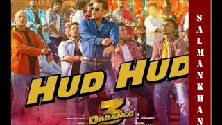 Dabangg 3 : Hud Hud Bollywood song l Salman Khan Song