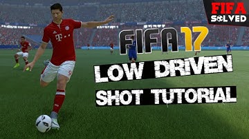 FIFA 17 Low Driven Shot Tutorial - BEST Tips