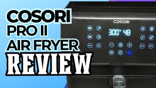 Best Air Fryer?? COSORI Pro II 5.8QT Air Fryer Oven Combo Review and Demo