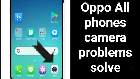 OPPO Phone All camera Problems Solved | OPPO Mobile Camera not working | Camera Failed OPPO
