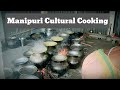 Cachar manipuri meitei traditional  cultural cooking lokenvloge1710