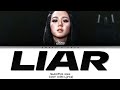 BLACKPINK JISOO LIAR Cover Original Camilla Cabello Color Coded Lyrics BORN PINK WORLD TOUR BLACKPINK JISOO LIAR Cover Original Camilla Cabello Color Coded Lyrics BORN PINK WORLD TOUR