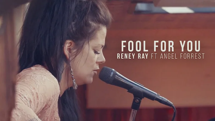 Reney Ray - Fool for You (feat. Angel Forrest) (Na...