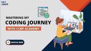 Mastering My Coding Journey with CCBP | NxtWave | 4.0 CCBP | Introduction | Feb 2023