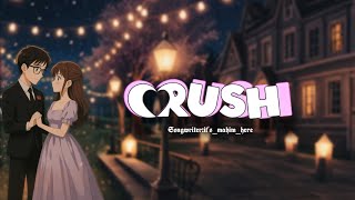 Crush Official Music Video