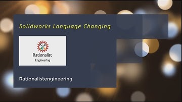 Solidworks Language Changing