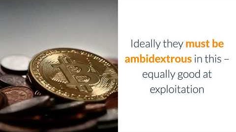 To exploit and explore, engaging all your assets