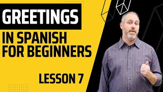 How to Greet in Spanish for Beginners