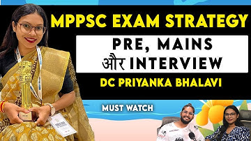 MPPSC Prelims + Mains Strategy and Complete Guidance by DC Priyanka Bhalavi | IAS Clips | #MPPSCExam