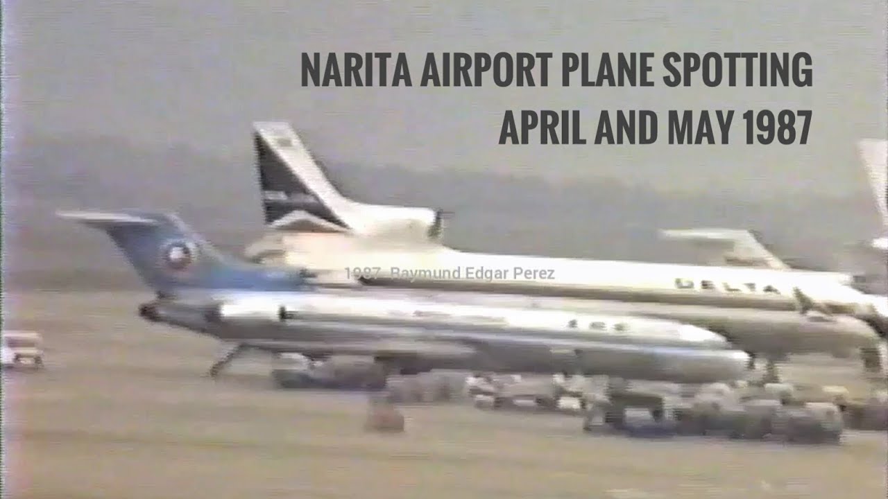 [1987] New Tokyo International Airport / Narita / NRT Plane Spotting - April and May 1987