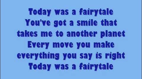 Taylor Swift - Today Was a Fairytale (with lyrics on screen)