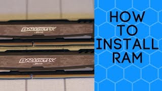 How to Install RAM