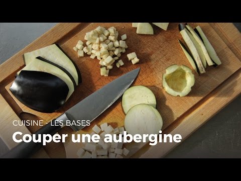 Comment couper Une Aubergine | Cuisine