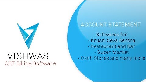 ACCOUNT STATEMENT  in VISHWAS ERP- GST Billing and Accounting Software (V12.0)