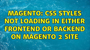 Magento: CSS styles not loading in either Frontend or Backend on Magento 2 site