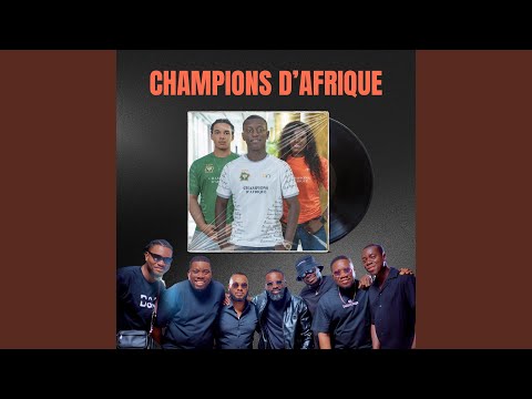 CHAMPIONS D AFRIQUE