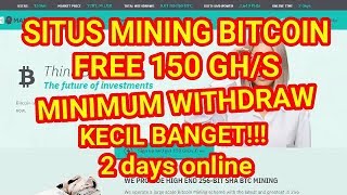 Bitcoin Mining Site 150 GH / S FREE, SAFE AND MINIM WD SMALL. screenshot 3
