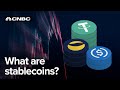 What are stablecoins, and how do they work?